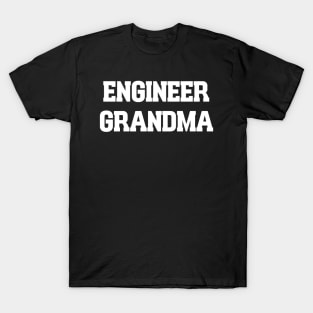 Engineer grandma T-Shirt